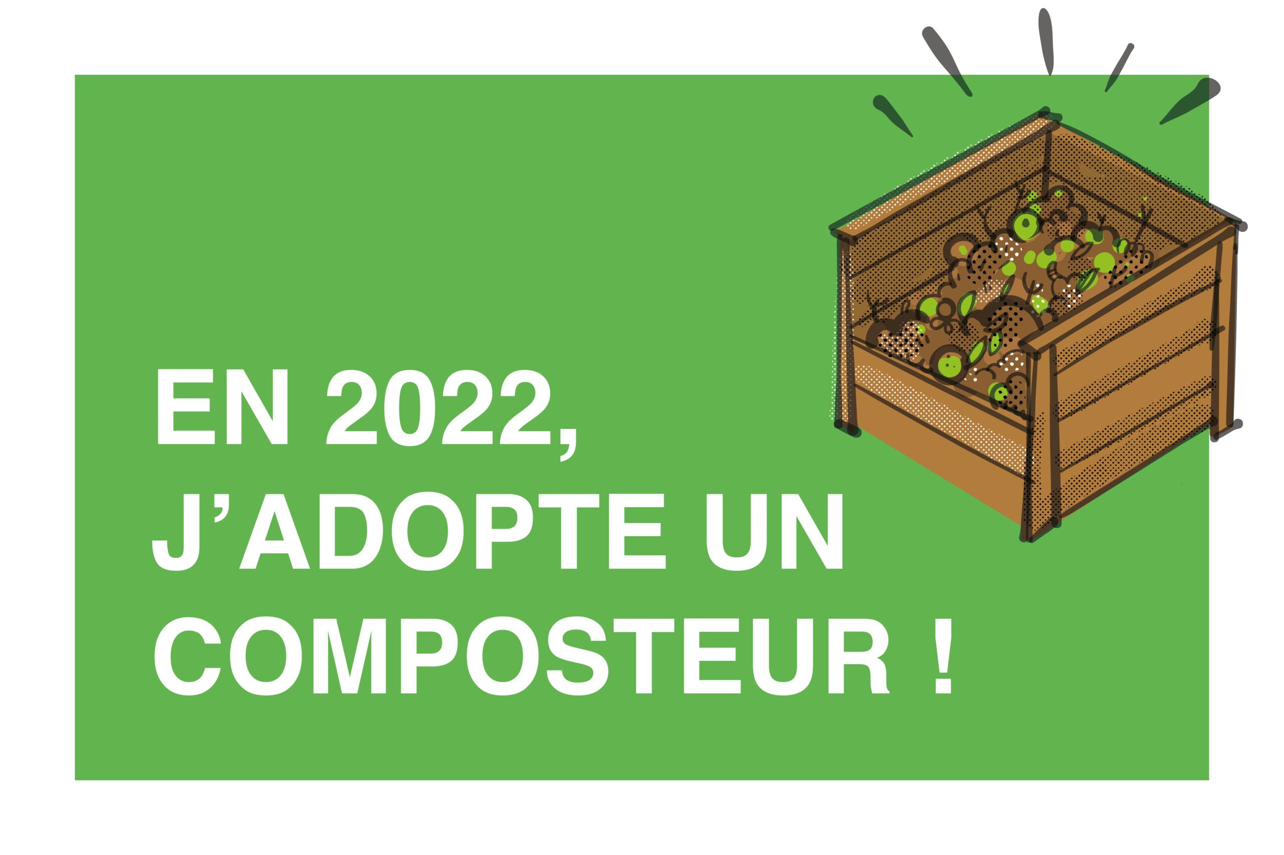 En 2022, j&rsquo;adopte un composteur !