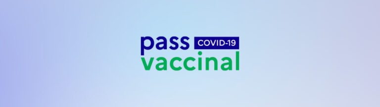Covid-19 : pass vaccinal et autres mesures sanitaires